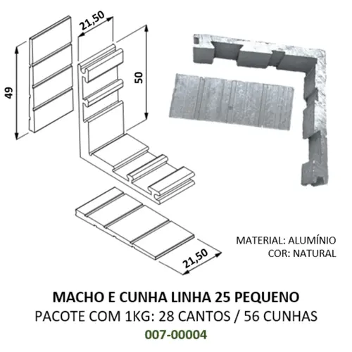 Cantoneira e Cunha para Linha 25 Pequeno
